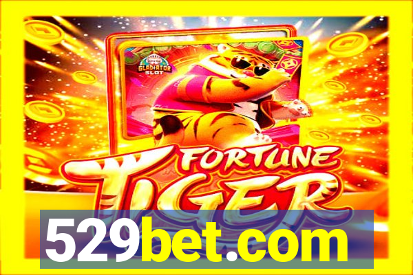 529bet.com