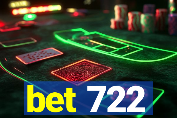 bet 722