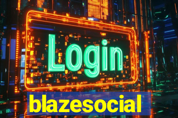 blazesocial