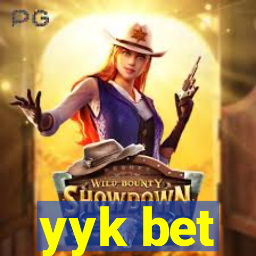 yyk bet