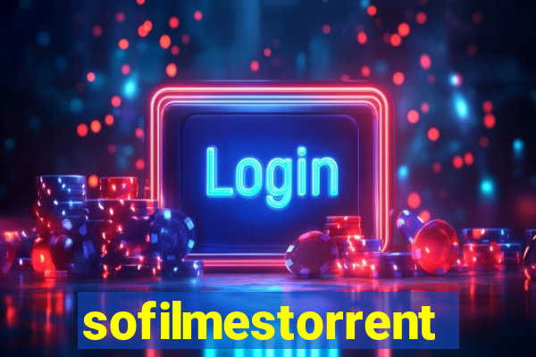 sofilmestorrent.net