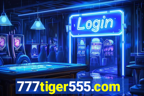 777tiger555.com