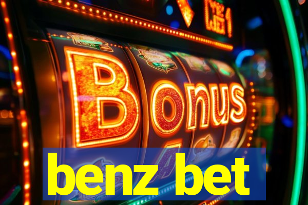 benz bet