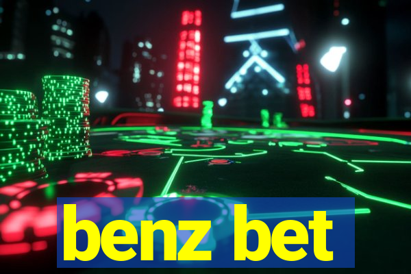 benz bet