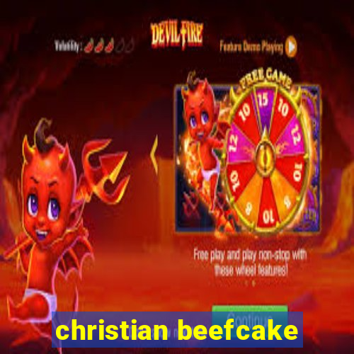 christian beefcake