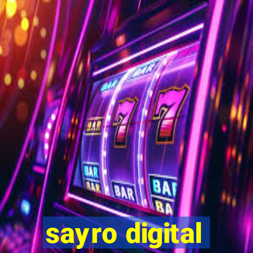 sayro digital