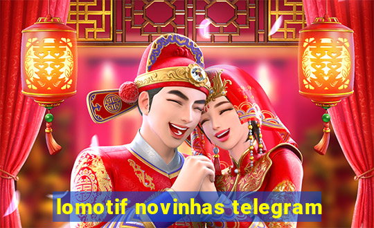 lomotif novinhas telegram