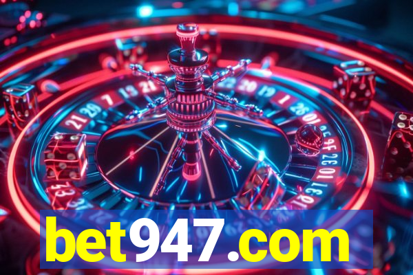 bet947.com