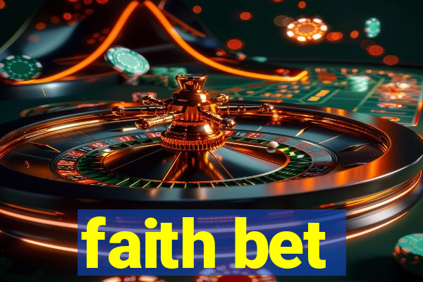 faith bet