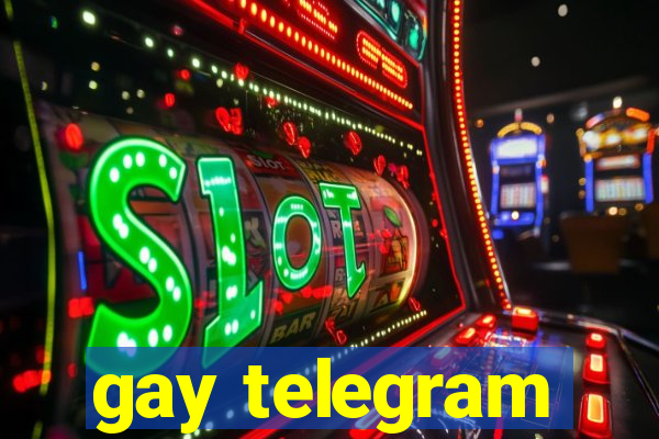 gay telegram