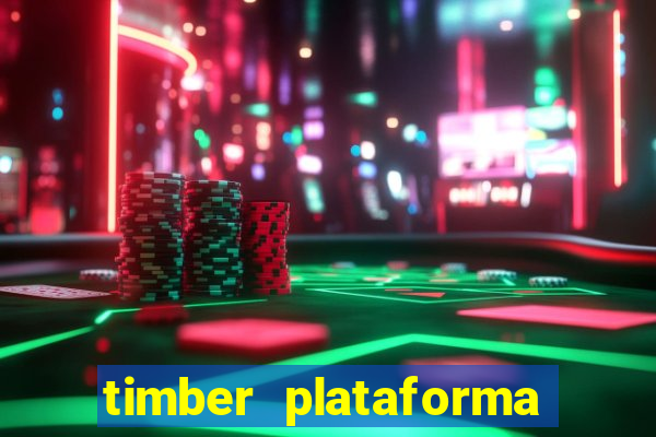 timber plataforma de jogos