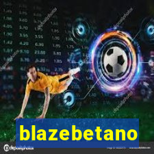 blazebetano