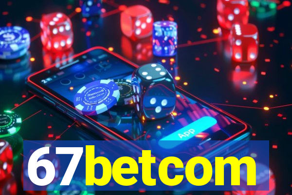 67betcom