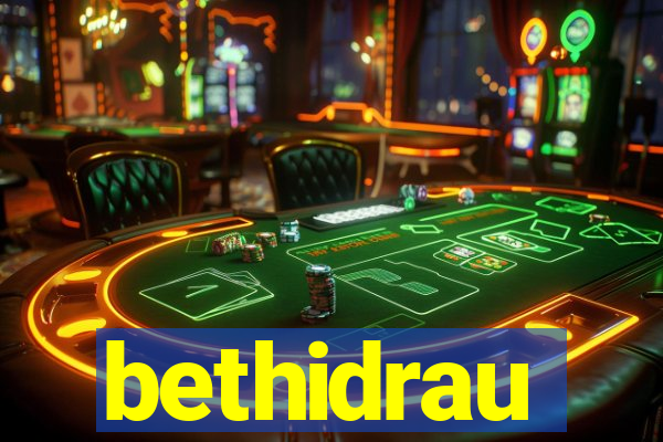 bethidrau