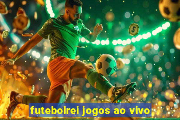 futebolrei jogos ao vivo