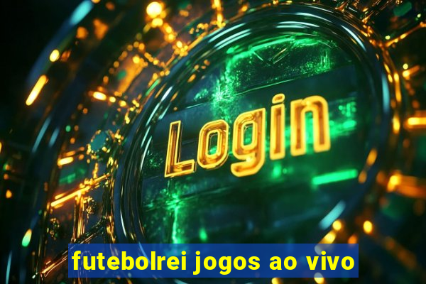 futebolrei jogos ao vivo