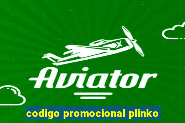 codigo promocional plinko