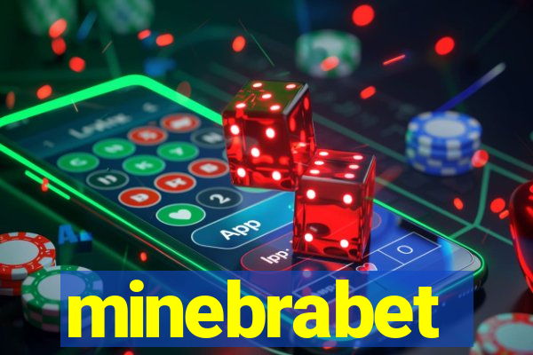 minebrabet