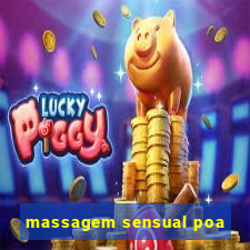 massagem sensual poa