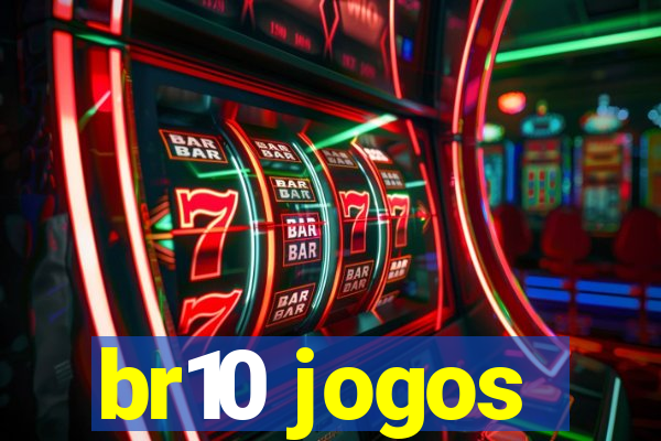 br10 jogos