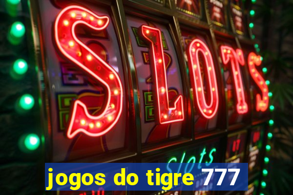 jogos do tigre 777