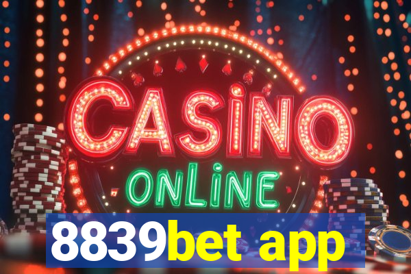 8839bet app