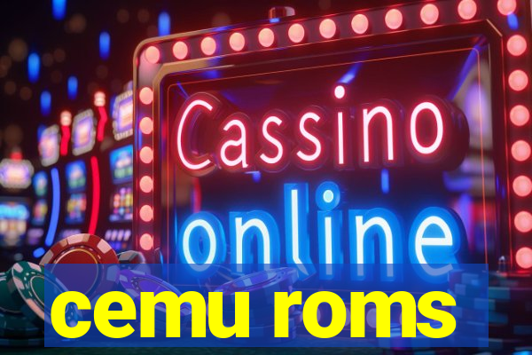 cemu roms