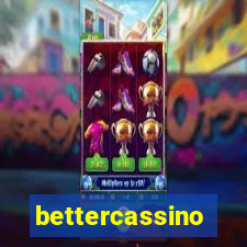 bettercassino