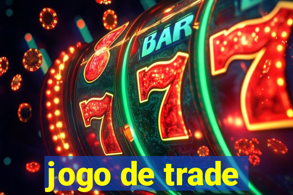 jogo de trade