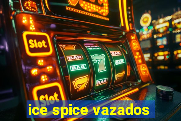 ice spice vazados