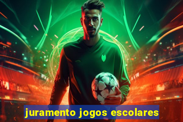 juramento jogos escolares