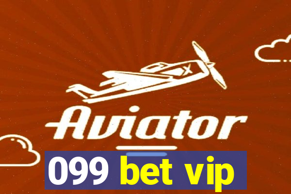 099 bet vip