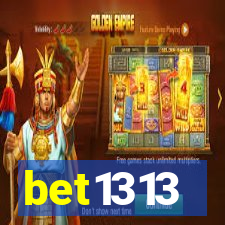 bet1313