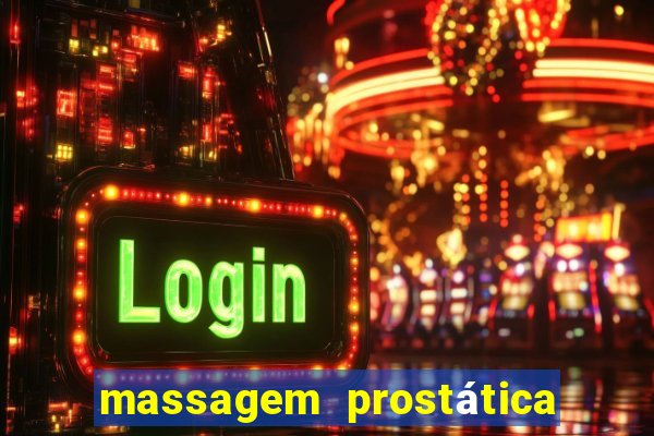 massagem prostática são paulo