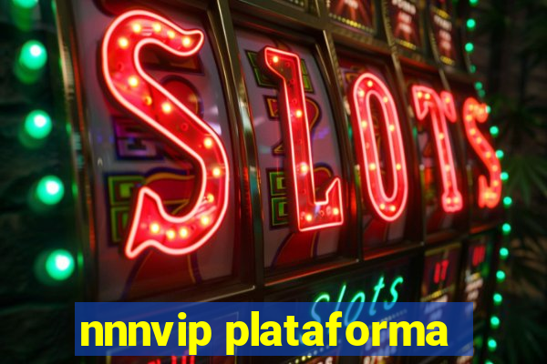 nnnvip plataforma