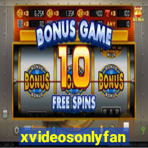 xvideosonlyfan