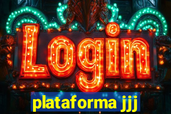 plataforma jjj