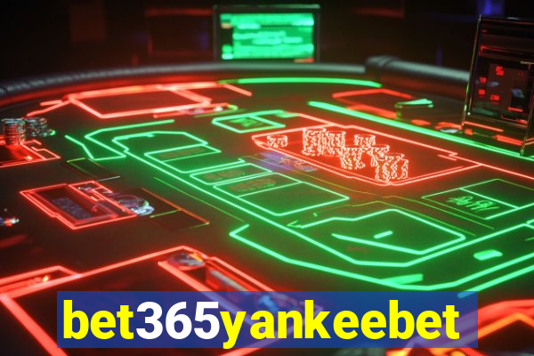 bet365yankeebet