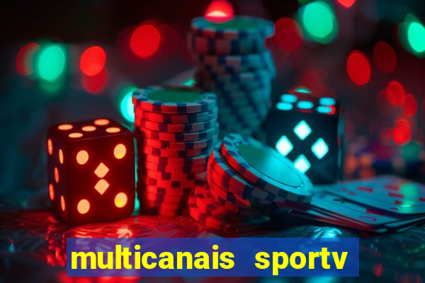 multicanais sportv 2 ao vivo