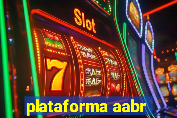 plataforma aabr