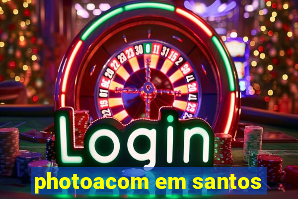 photoacom em santos