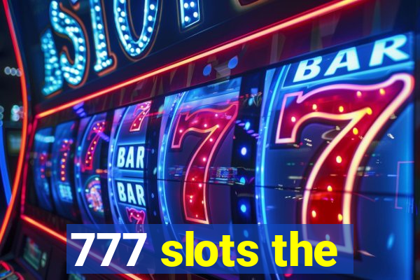 777 slots the