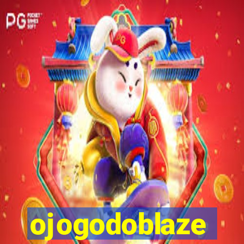 ojogodoblaze