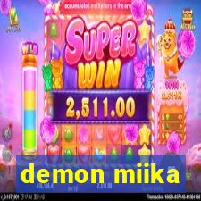 demon miika