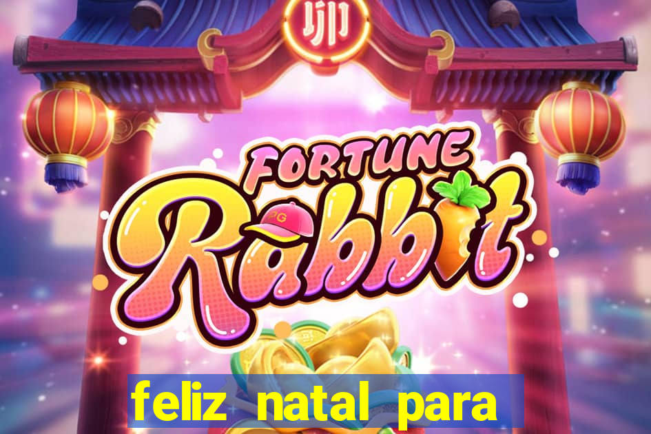 feliz natal para imprimir e recortar