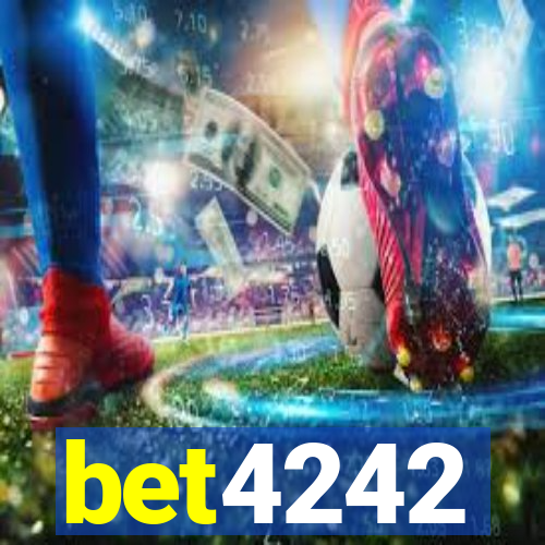 bet4242