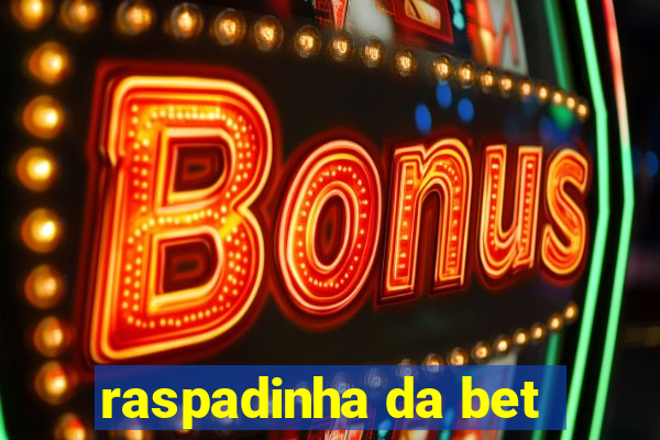 raspadinha da bet