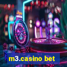 m3.casino bet