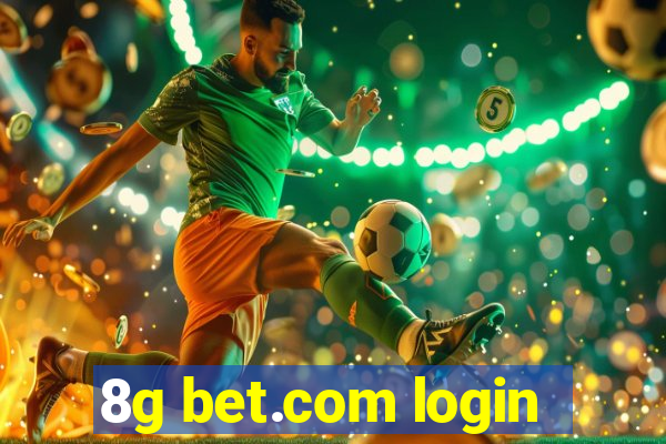 8g bet.com login