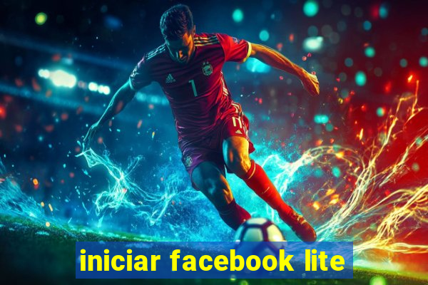 iniciar facebook lite